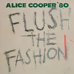 Flush The Fashion - Cooper Alice [LP]