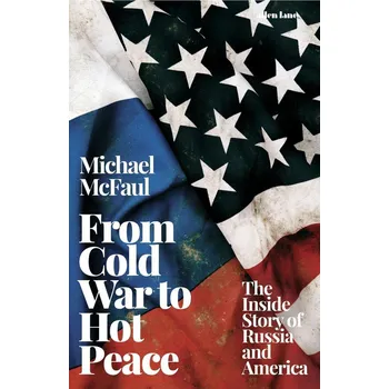From Cold War to Hot Peace - Michael…