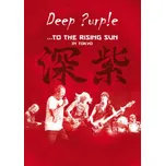 To The Rising Sun - Deep Purple [DVD]