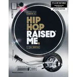 Hip Hop Raised Me - DJ Semtex (EN)