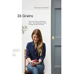 26 Grains - Alex Hely-Hutchinson (EN)