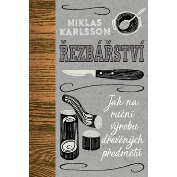 Řezbářství: Jak na ruční výrobu…
