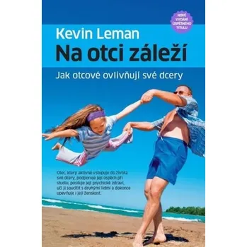 Na otci záleží - Leman Kevin