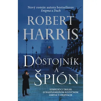 Dôstojník a špión - Robert Harris