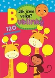 Jak jsem velká?: Bublinky