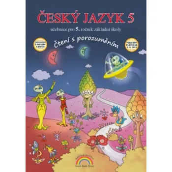 Český jazyk Český jazyk 5.r. ZŠ - Čtení s porozuměním