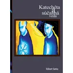 Katechéta a súčasná veda - Robert Straka