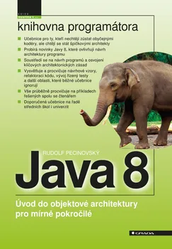 Java 8: Úvod do objektové architektury pro mírně pokročilé - Rudolf Pecinovský