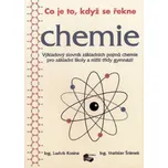 Co je to, když se řekne - chemie