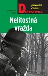 Nelítostná vražda - Stanislav Češka