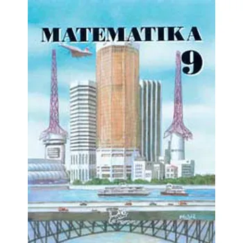 Matematika Matematika 9.r. učebnice