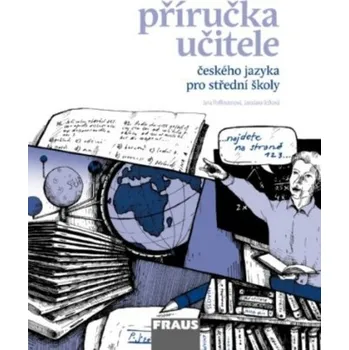 Český jazyk Český jazyk pro střední školy - příručka učitele