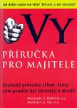 Vy: Příručka pro majitele - Michael F.…