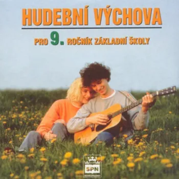 Hudební výchova Hudební výchova 9.r. ZŠ - audio CD