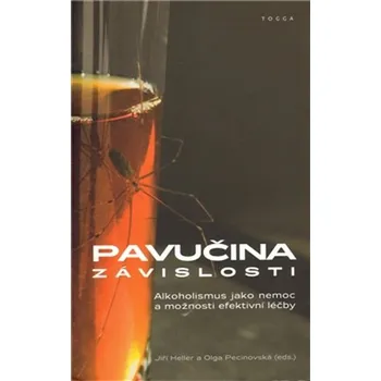 Pavučina závislosti - Heller Jiří,…