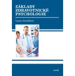 Základy zdravotnické psychologie -…