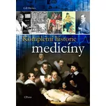 Kompletní historie medicíny - Gill…