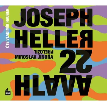 Hlava XXII - Joseph Heller (čte Vladimír Hauser) CDmp3