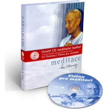 Meditace + CD Flétna pro meditaci - Sri Chinmoy