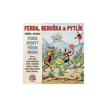 Hudba Různí interpreti – Sekora: Ferda, Beruška a Pytlík & Ferda sporty všeho druhu CD-MP3 - DOPRAVA ZDARMA od 2 000 Kč