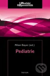 Pediatrie - Milan Bayer