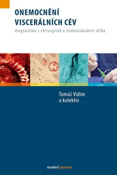 Onemocnění viscerálních cév - Tomáš Vidim a kol.