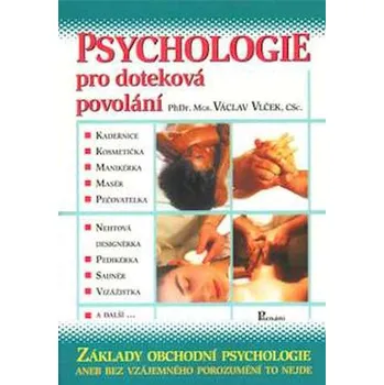 Psychologie pro doteková povolání - Václav Vlček