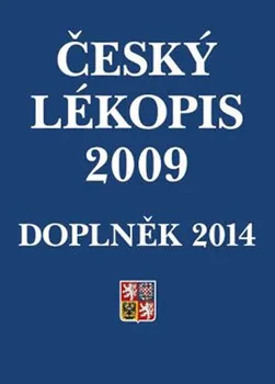 Český lékopis 2009: Doplněk 2014 - Ministerstvo zdravotnictví ČR