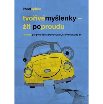 Kniha Žít po proudu - Karel Spilko (2018) [E-kniha]