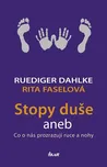 Stopy duše aneb Co o nás prozrazují…