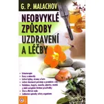 Neobvyklé způsoby uzdravení a léčby -…