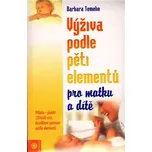 Výživa podle pěti elementů pro matku a…