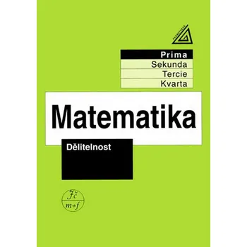 Učebnice Matematika - Prima: Dělitelnost