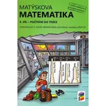 Matýskova matematika pro 3.r. ZŠ - 8.díl (počítání do tisíce)