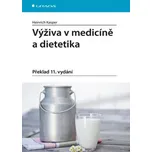Výživa v medicíně a dietetika -…