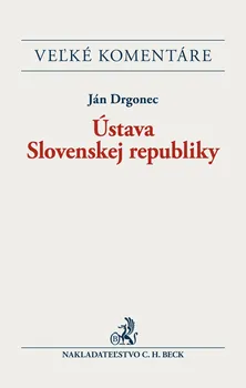 Ústava Slovenskej republiky - Ján Drgonec