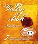 Velký skok: 7 kroků k životu naplněnému…