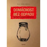 Domácnost bez odpadu - Bea Johnsonová