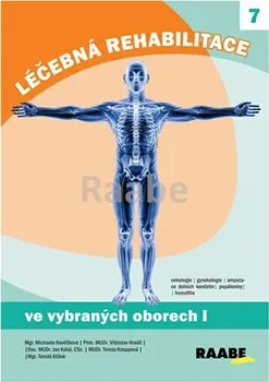 Léčebná rehabilitace ve vybraných oborech 1.díl - Michaela Havlíčková