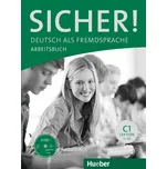 Sicher! C1: Arbeitsbuch mit CD-ROM -…