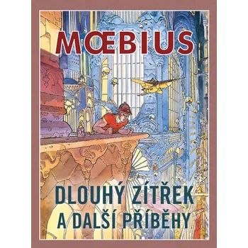 Komiks pro dospělé Dlouhý zítřek a další příběhy - Moebius