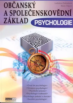 Občanský a společenskovědní základ Psychologie - Marie Vlková, Ladislava Doležalová