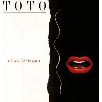 Zahraniční hudba Toto - Isolation (Edice 1992) (CD, 462494-2)