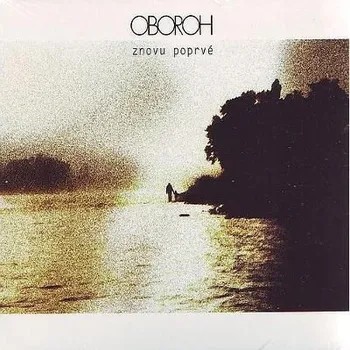 Zahraniční hudba Oboroh - Znovu poprvé (2014) (CD, MAM702-2)