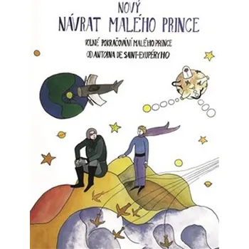 Nový návrat malého prince - Richard…