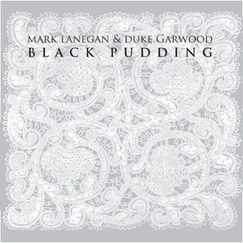 Zahraniční hudba Mark Lanegan & Duke Garwood - Black Pudding (2013) (CD, HVNLP98CD)