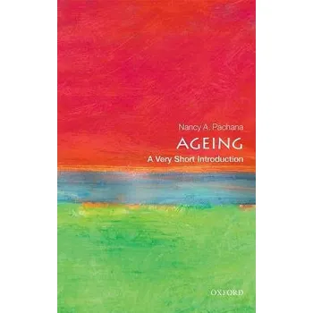 Cizojazyčná kniha Ageing - Pachana, Nancy A. (Professor of Geropsychology, University of Queensland)