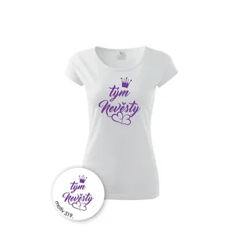 Dámské tričko PotiskniTriko.cz Tričko tým nevěsty 519 bílé