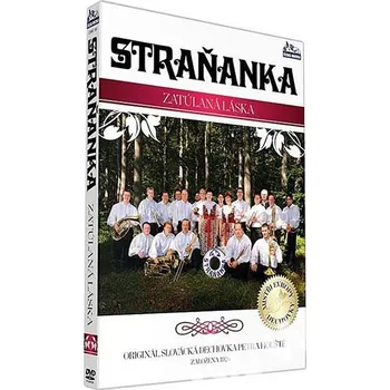 Zahraniční hudba Straňanka - Zatúlaná láska/DVD (DVD, CSM0698-2)