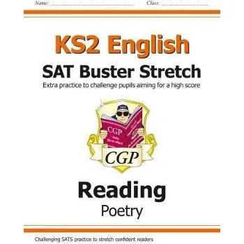 Anglický jazyk KS2 English Reading SAT Buster Stretch: Poetry (for the 2026 tests) - CGP Books